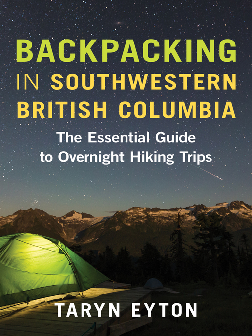 Title details for Backpacking in Southwestern British Columbia by Taryn Eyton - Wait list